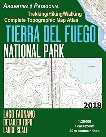 tierra del fuego national park lago fagnano detailed topo large scale trekking/hiking/walking complete