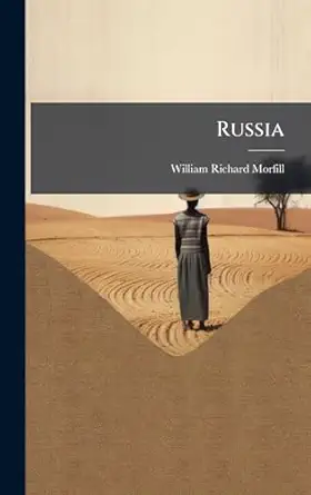 russia 1st edition william richard morfill 1024770648, 978-1024770643