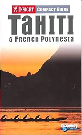 insight compact guide tahiti and french polynesia 1st edition nicholas cobb 9812580999, 978-9812580993