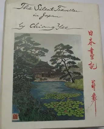 the silent traveller in japan 1st edition chiang yee 0393086429, 978-0393086423