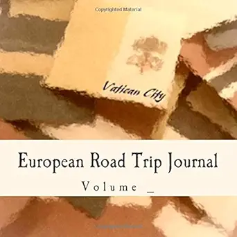 european road trip journal vatican city flag cover 1st edition s m 1507820054, 978-1507820056