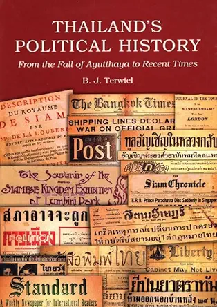 thailands political history from the fall of ayutthaya to recent times 1st edition b j terwiel 9749863089,
