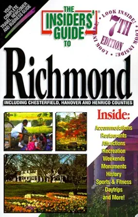 the insiders guide to richmond 1st edition paula kripaitis neely ,michael ryan croxton 157380097x,
