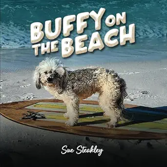buffy on the beach 1st edition ms sue frances steakley 1917096666, 978-1917096669