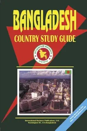 bangladesh country study guide 1st edition ibp usa 0739742671, 978-0739742679