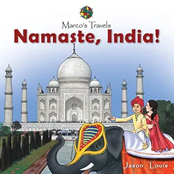 marcos travel namaste india 1st edition jason louis 0990326721, 978-0990326724