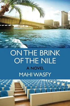 on the brink of the nile 1st edition mahi wasfy 1987551389, 978-1987551389