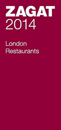 2014 london restaurants 1st edition zagat survey 1604785683, 978-1604785685