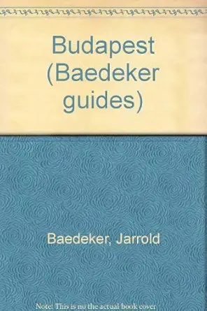 baedeker budapest 1st edition helmut linde ,joel berger 0028606728, 978-0028606729