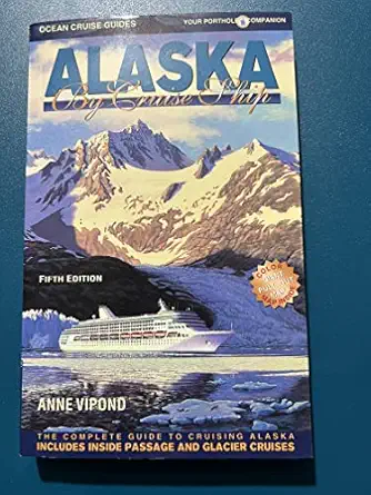 the alaska cruise handbook a mile by mile guide 1st edition joe upton 0979491509, 978-0979491504