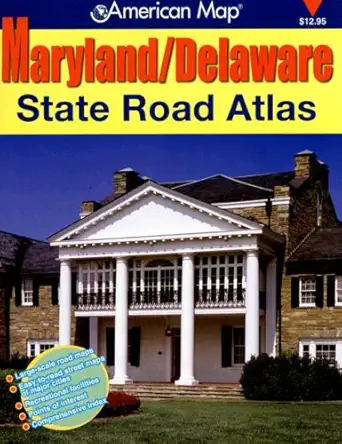 maryland/delaware state road atlas 1st edition unknown 0875307701, 978-0875307701
