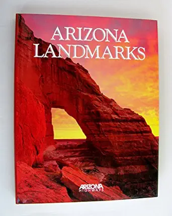 arizona landmarks 1st edition james e cook 0916179044, 978-0916179045