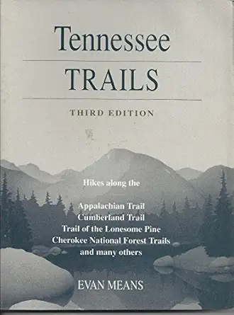 tennessee trails 1st edition evan means ,evans means 0871067307, 978-0871067302