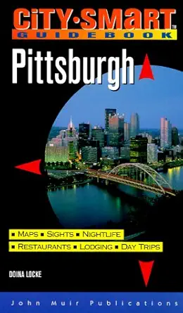 city smart guidebook pittsburgh 1st edition doina locke 1562613499, 978-1562613495