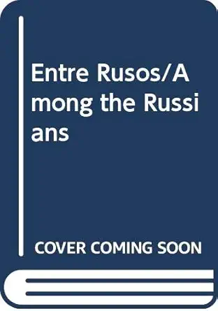 entre rusos/among the russians 1st edition colin thubron 8476690010, 978-8476690017