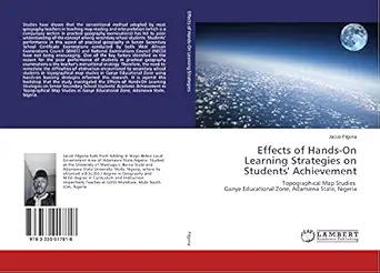effects of hands on learning strategies on students achievement topographical map studies ganye educational