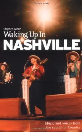 waking up in nashville 1st edition stephen foehr 1860744346, 978-1860744341