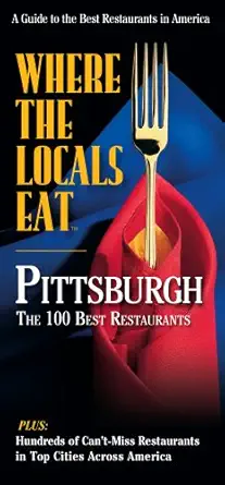 where the locals eat pittsburgh 1st edition catherine johnson 1928622321, 978-1928622321