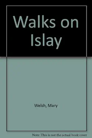 walks on islay 1st edition mary welsh 0902272969, 978-0902272965