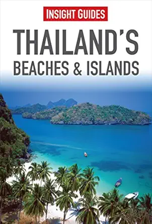 thailands beaches and islands 1st edition insight guides 1780052731, 978-1780052731