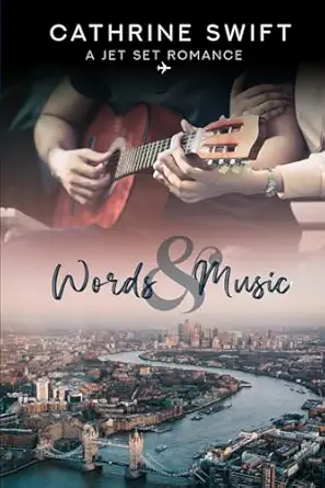 words and music 1st edition cathrine swift 1777715830, 978-1777715830