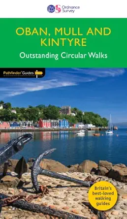 oban mull and kintyre outstanding circular walks 1st edition felicity martin 0319091031, 978-0319091036