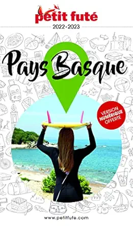 guide pays basque 2022 2023 petit futa 1st edition auzias d / labourdette j alter 2305073917, 978-2305073910