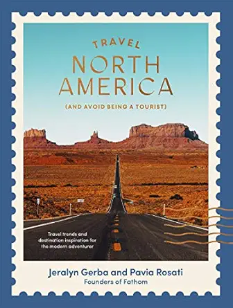 travel north america 1st edition jeralyn gerba ,pavia rosati 1741177499, 978-1741177497