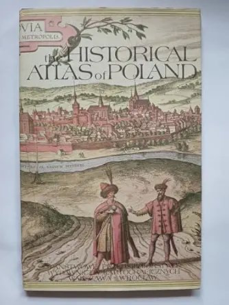 the historical atlas of poland 1st edition irena gieysztorowa 8370000371, 978-8370000370