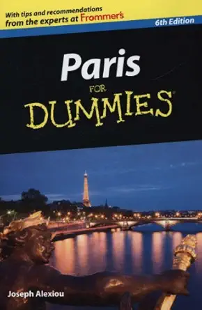 paris for dummies 1st edition joseph alexiou 047088150x, 978-0470881507