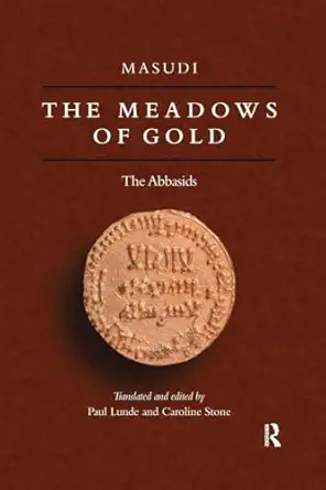meadows of gold 1st edition masudi masudi 1138980617, 978-1138980617