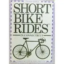short bike rides in connecticut 1st edition edwin mullen ,jane griffith 087106930x, 978-0871069306