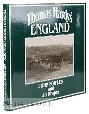 thomas hardys england 1st edition john fowles ,jo draper 0316289892, 978-0316289894