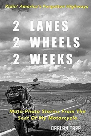 2 lanes 2 wheels 2 weeks 1st edition carlan tapp 1794861602, 978-1794861602