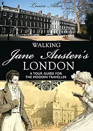 walking jane austena s london 1st edition louise allen 0747812950, 978-0747812951
