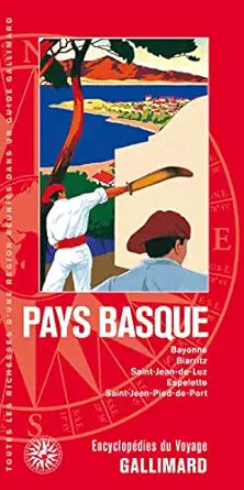 pays basque bayonne biarritz saint jean de luz espelette saint jean pied de port 1st edition collectifs