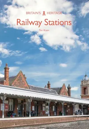 railway stations 1st edition tim bryan 1445669005, 978-1445669007