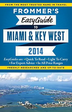 frommers easyguide to miami and key west 2014 1st edition david paul appell 1628870192, 978-1628870190