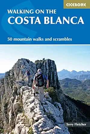 walking on the costa blanca 50 mountain walks and scrambles 1st edition terry fletcher 1852847514,