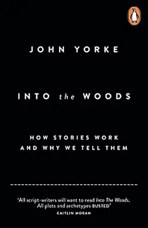into the woods 1st edition john yorke 0141978104, 978-0141978109