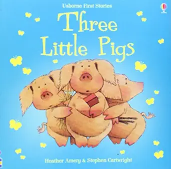 three little pigs usborne first stories 1st edition heather amery 074605839x, 978-0746058398