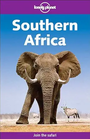 lonely planet southern africa 1st edition deanna swaney ,mary fitzpatrick ,paul greenway ,andrew stone