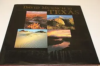 david muench in texas the photography of david muench 1st edition david muench 1563137577, 978-1563137570