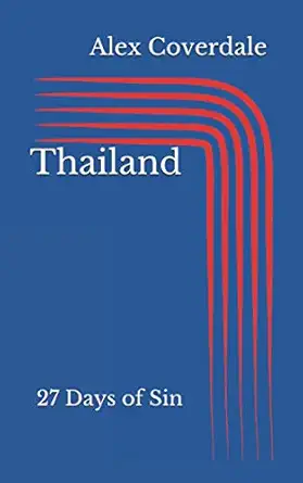 thailand 27 days of sin 1st edition alex coverdale 1521428670, 978-1521428672