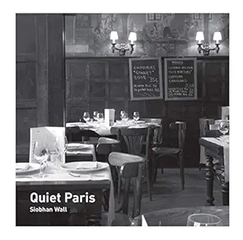 quiet paris 1st edition siobhan wall 0711233438, 978-0711233430
