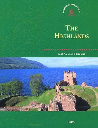 the highlands 1st edition joanna close brooks ,anna ritchie 0114952930, 978-0114952938