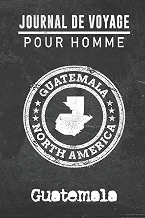 journal de voyage pour homme guatemala 6x9 carnet de voyage i journal de voyage avec instructions checklists