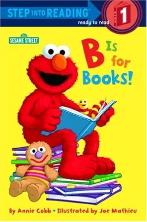 b is for books 1st edition annie cobb ,joe mathieu 0679864466, 978-0679864462
