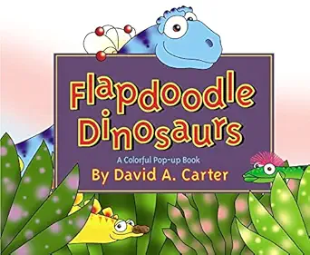 flapdoodle dinosaurs 1st edition david a carter 0689846436, 978-0689846434