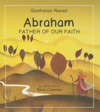 abraham father of our faith 1st edition gianfranco ravasi 0809167751, 978-0809167753